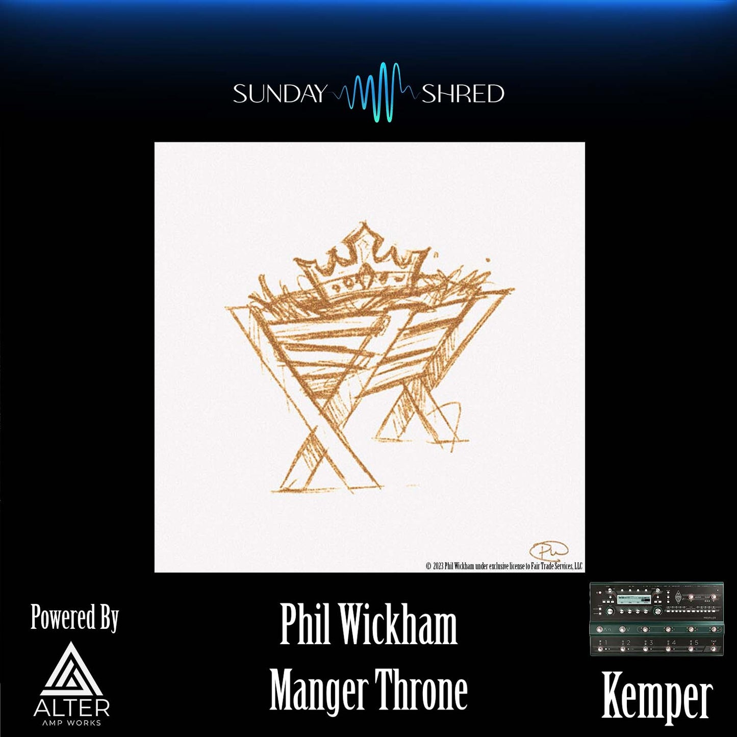 Manger Throne - Phil Wickham - Kemper Performance