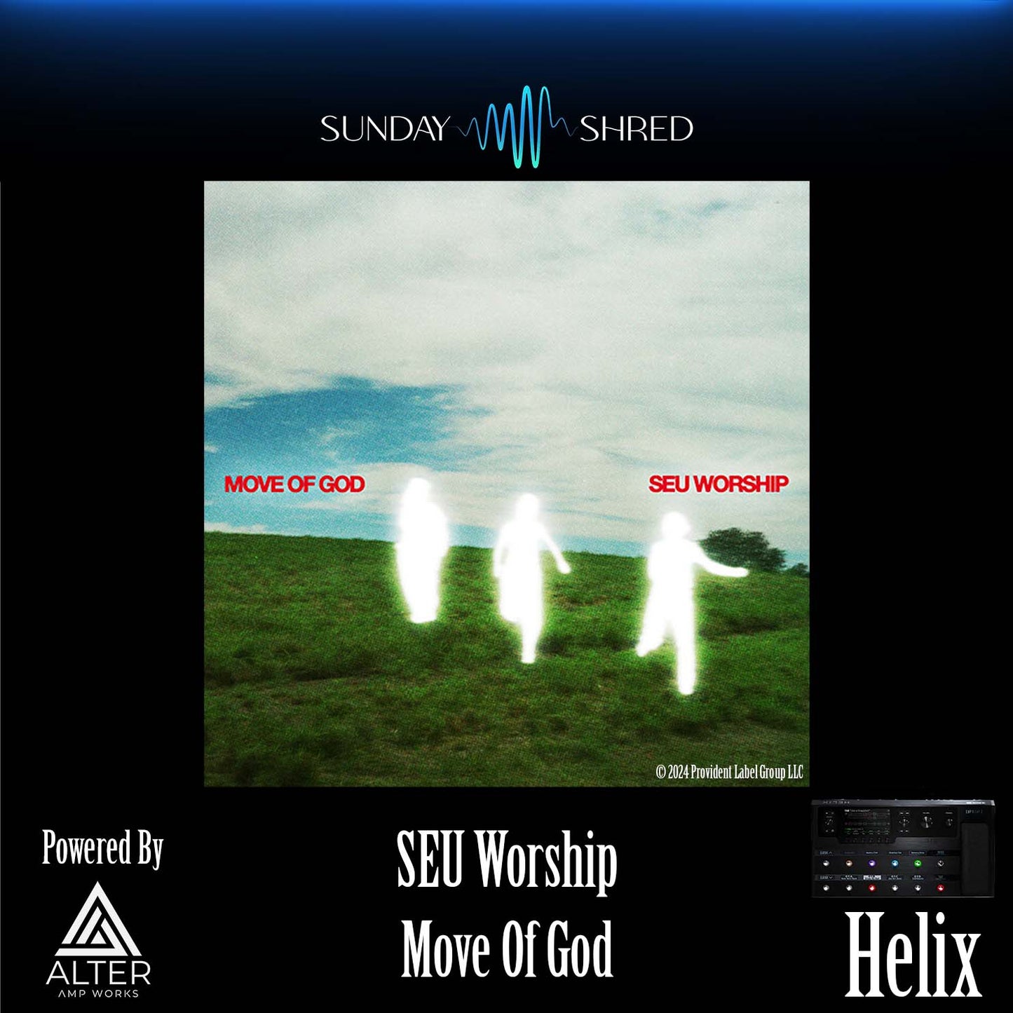 Sunday Shred - Move Of God - SEU Worship - Helix Patch