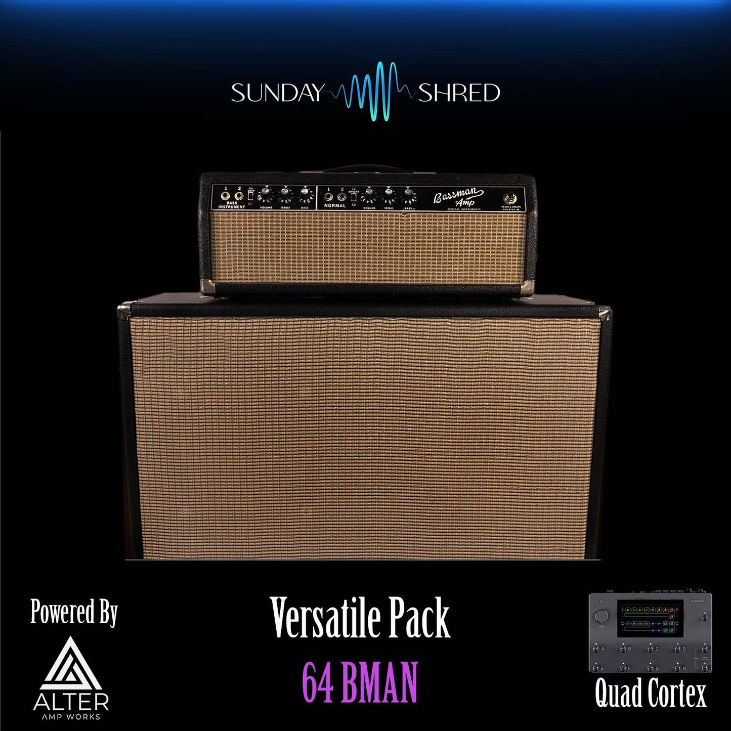 Sunday Shred - 64 BMAN Versatile Pack - Quad Cortex Preset