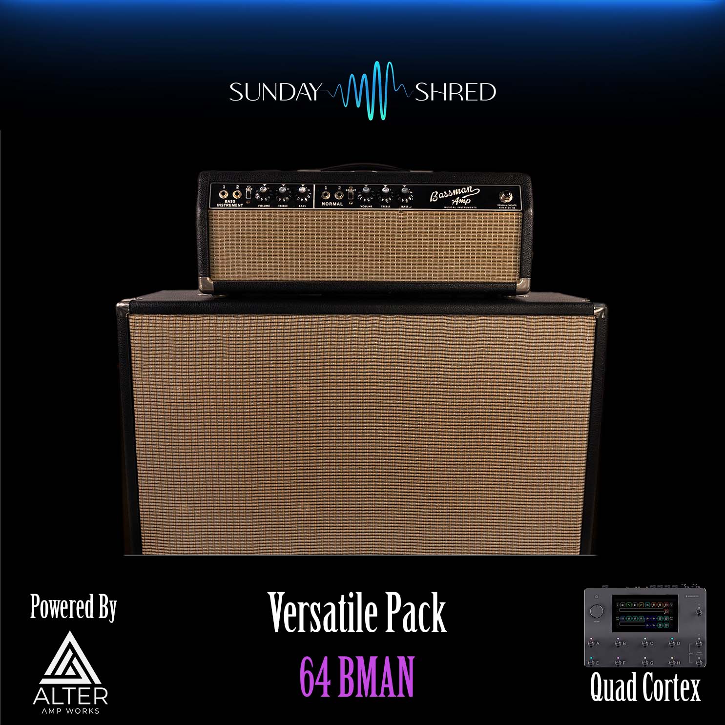 Sunday Shred - 64 BMAN Versatile Pack - Quad Cortex Preset