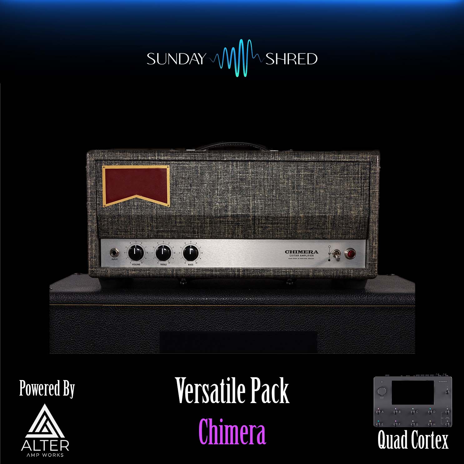 Sunday Shred - Chimera Preset Pack - Quad Cortex Preset