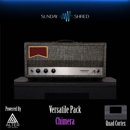 Sunday Shred - Chimera Preset Pack - Quad Cortex Preset
