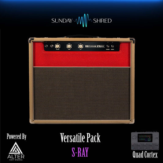 Sunday Shred - S-RAY Versatile Pack - Quad Cortex Preset