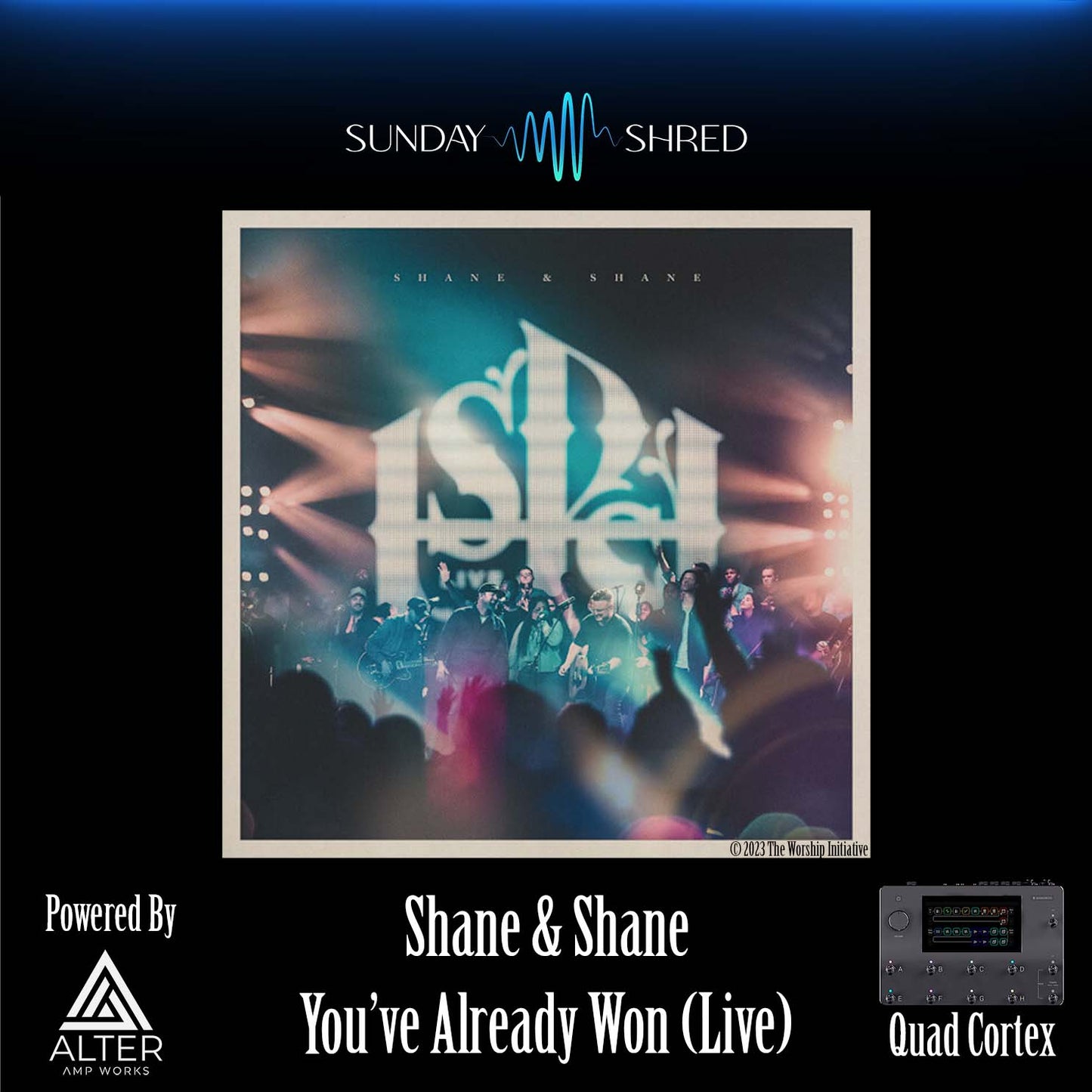 You've Already Won - Quad Cortex