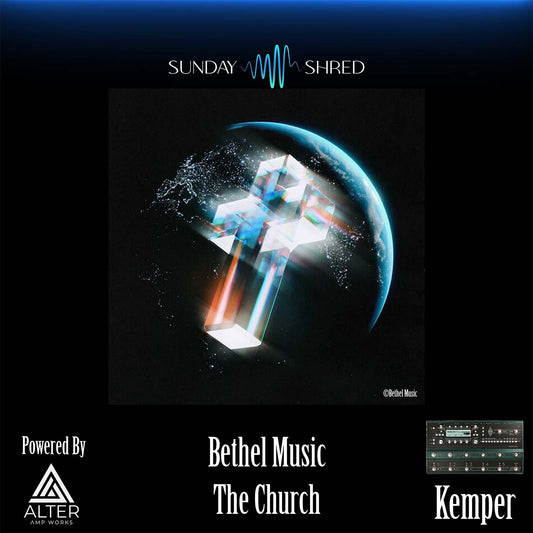 Bethel Music - The Church - Kemper Performance - Sunday Shred
