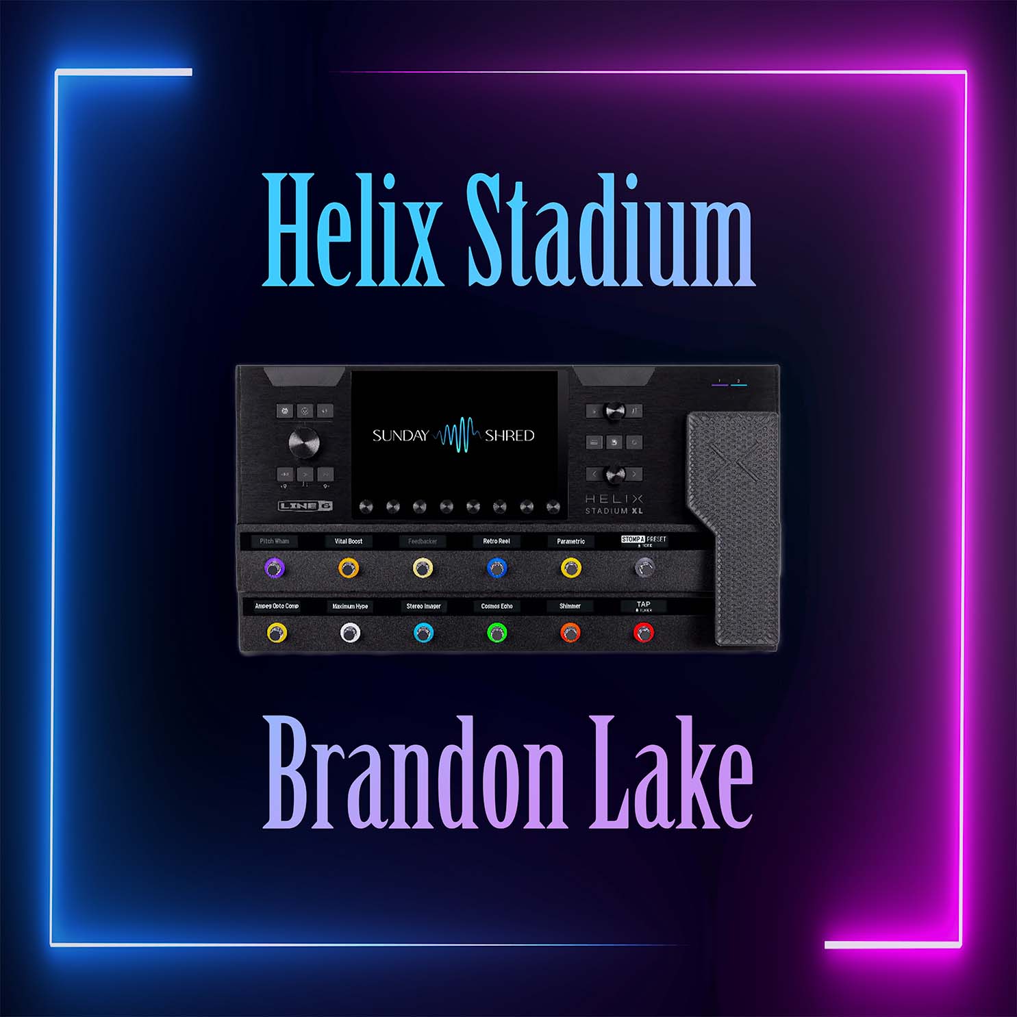 Line 6 Helix Stadium - Brandon Lake - Patches and Presets – Sunday Shred