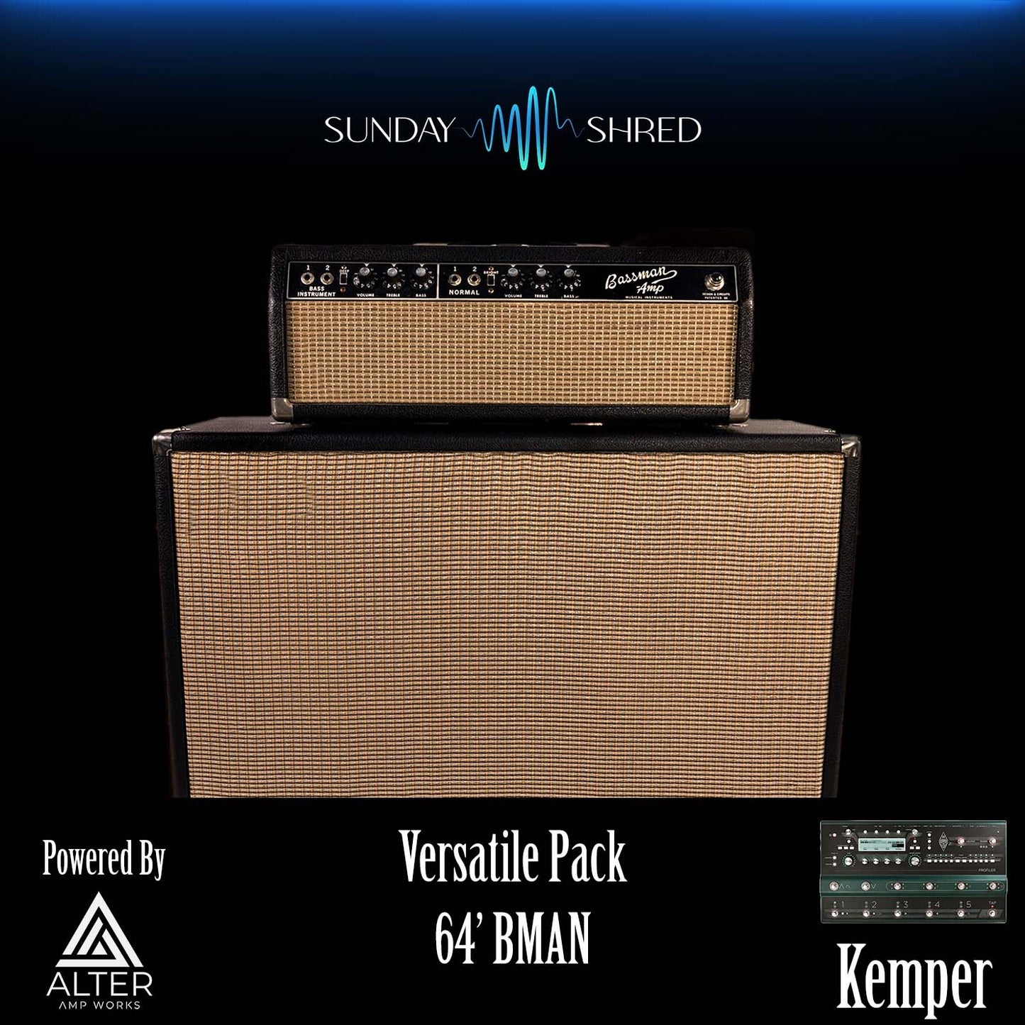 Sunday Shred - Versatile Pack - 64 BMAN - Kemper Performance