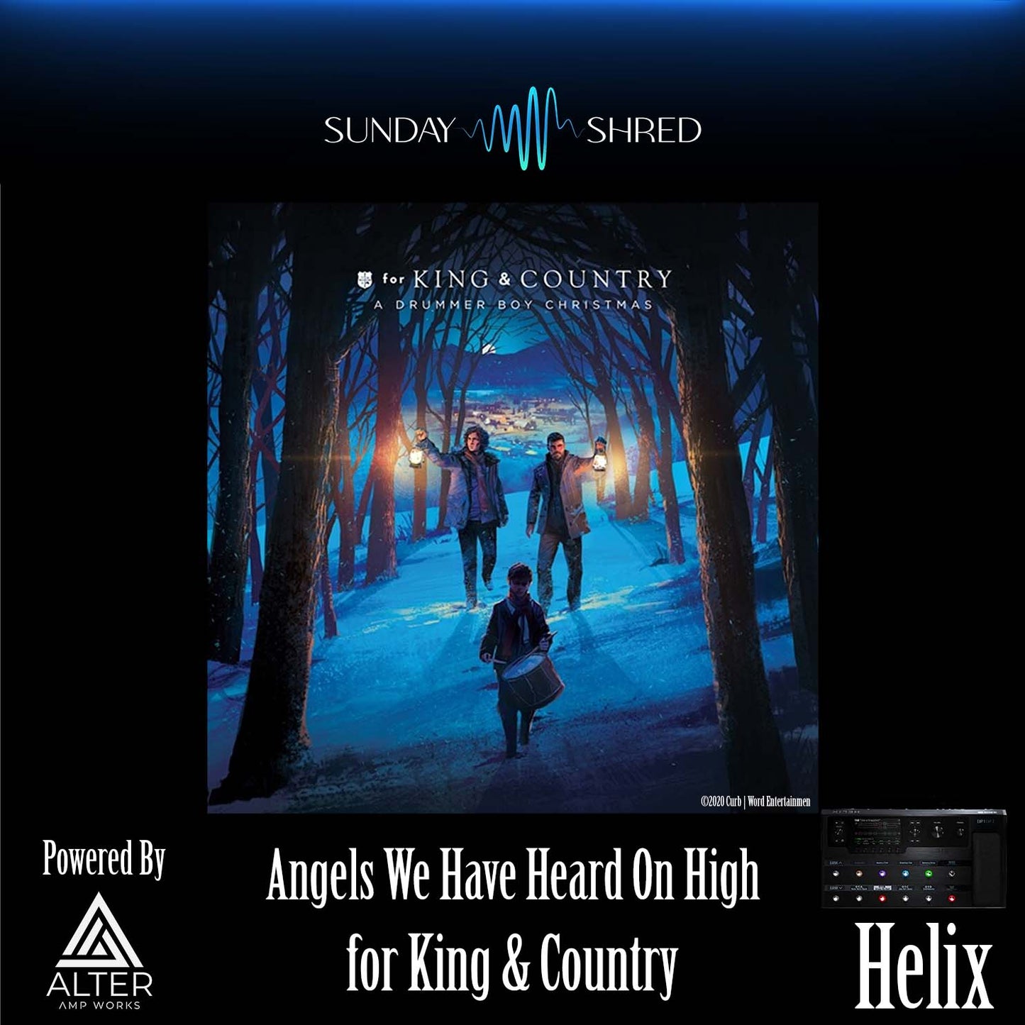 Angels We Have Heard You On High - for King & Country - Helix Patch
