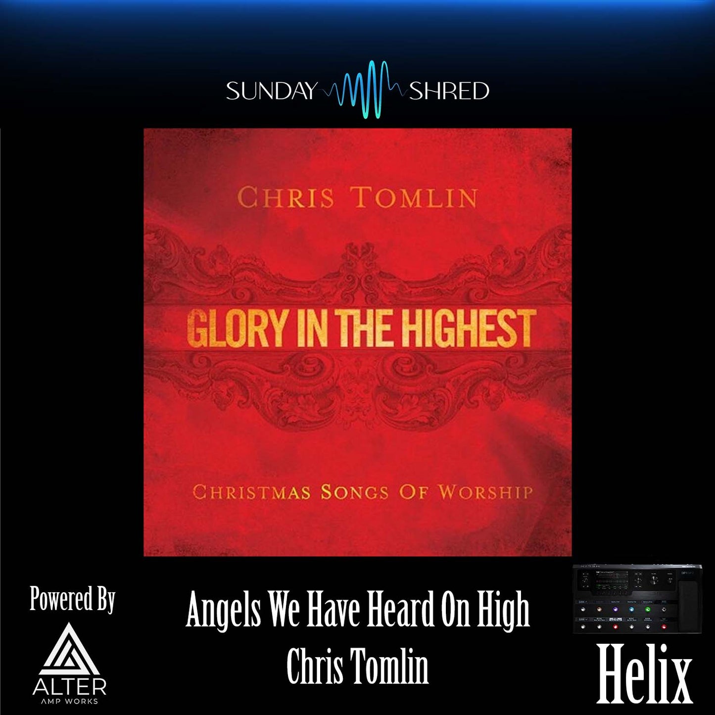 Angels We have Heard On High - Chris Tomlin - Helix Patch