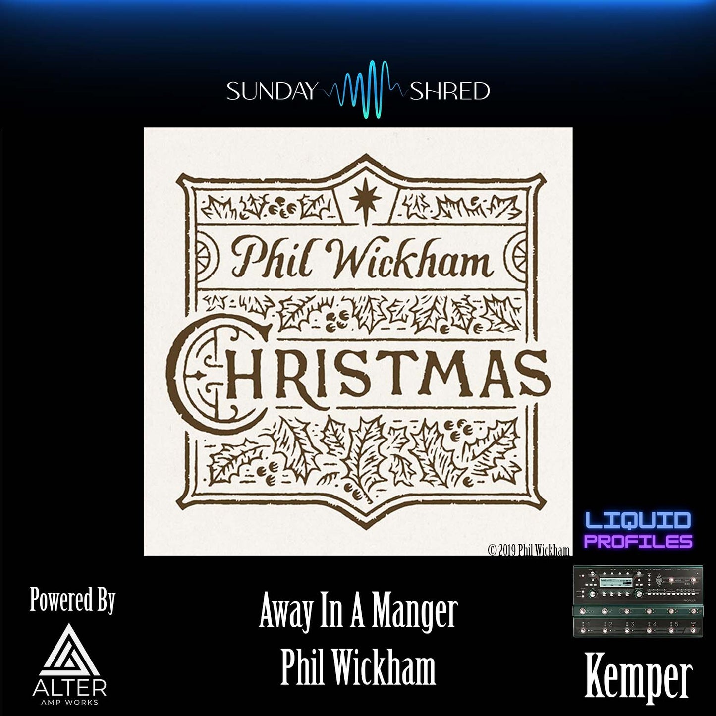 Away In A Manager - Phil Wickham - Kemper Performance