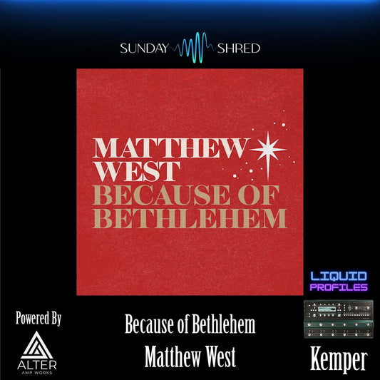 Because of Bethlehem - Matthew West - Kemper Performance