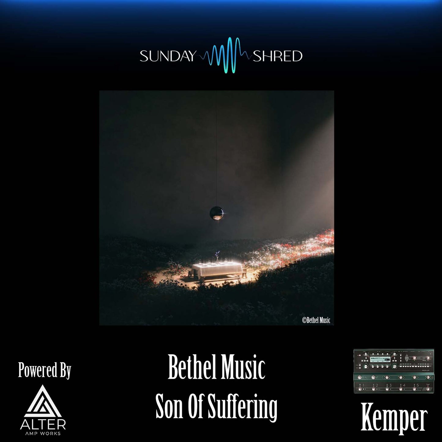  Son Of Suffering - Bethel Music - Kemper Performance