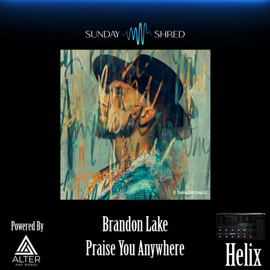 Brandon Lake - Praise You Anywhere - Helix Patch