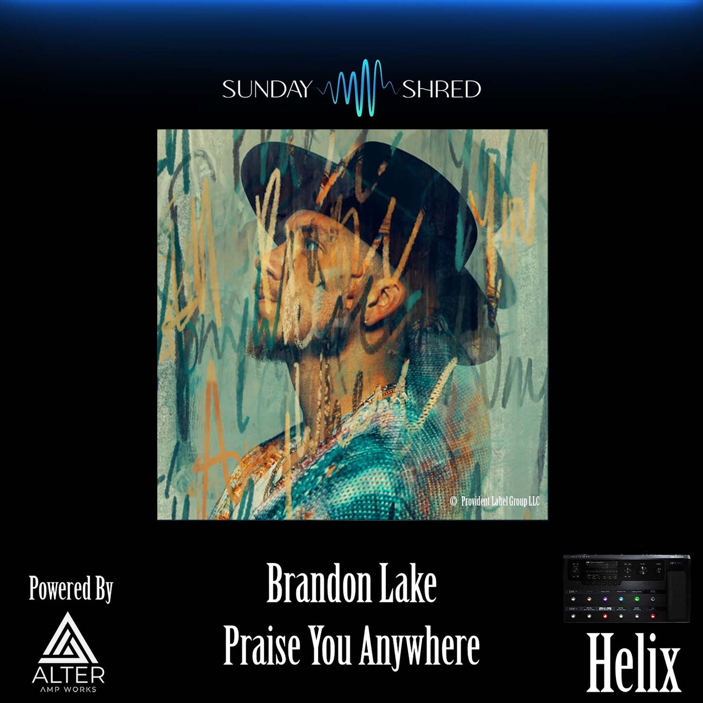 Praise You Anywhere - Brandon Lake - Line 6 Helix Patch