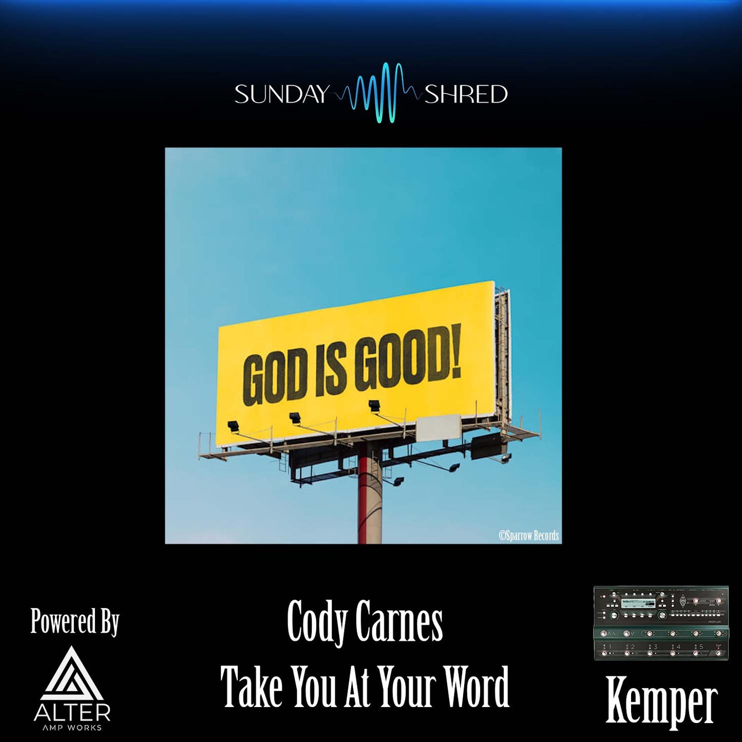 Take You At Your Word - Cody Carnes - Kemper Performance