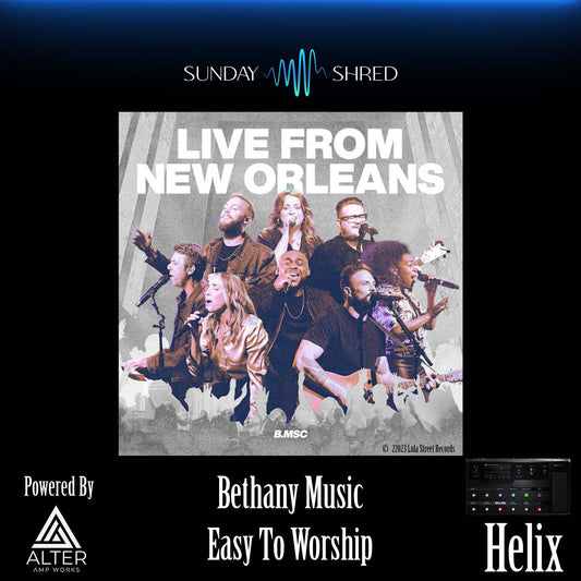 Sunday Shred - Easy To Worship - Bethany Music - Helix Patch