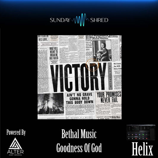 Goodness Of God - Bethel -  Helix Patch