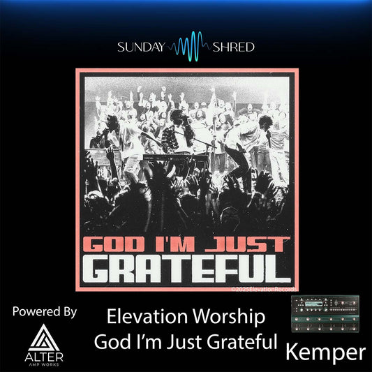 God I'm Just Grateful - Kemper