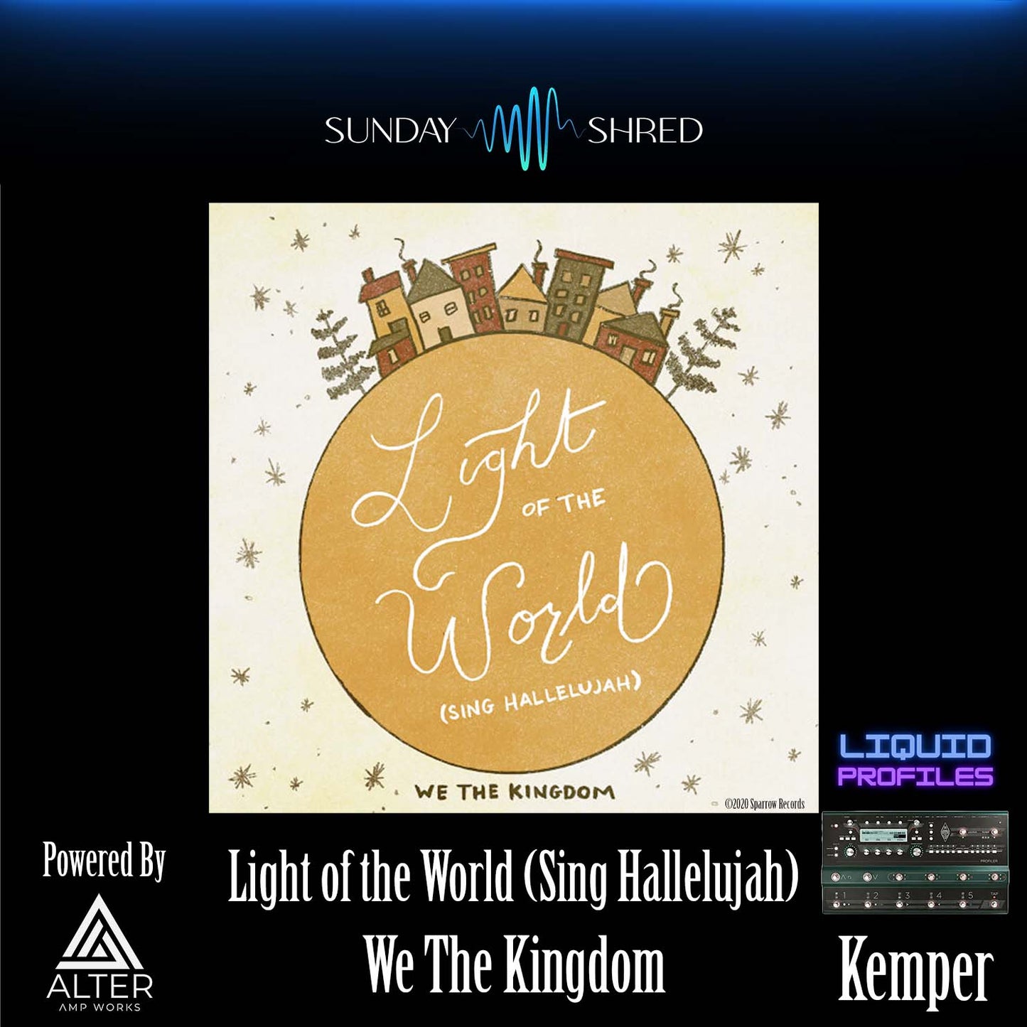 Light of the World - We The Kingdom - Kemper Performance