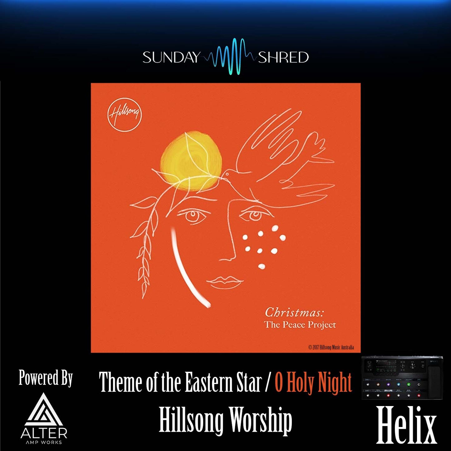 Sunday Shred - O Holy Night - Hillsong Worship - Helix Patch