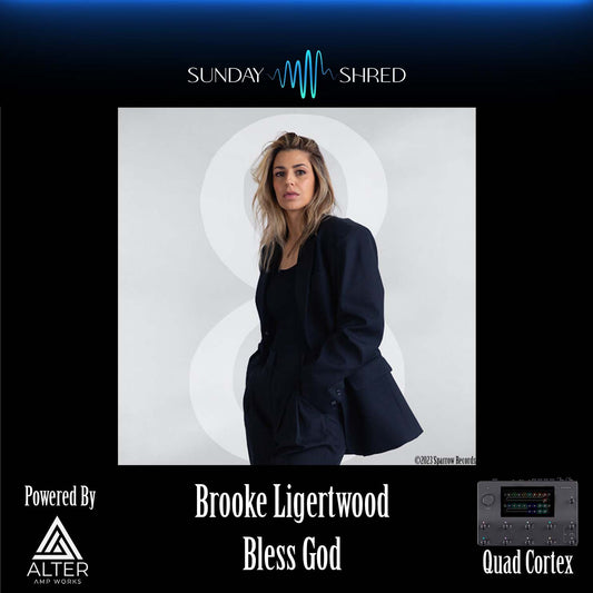 Bless God - Brooke Ligertwood - Quad Cortex Preset