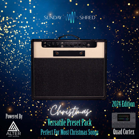 Christmas 2024 Versatile Pack - Quad Cortex