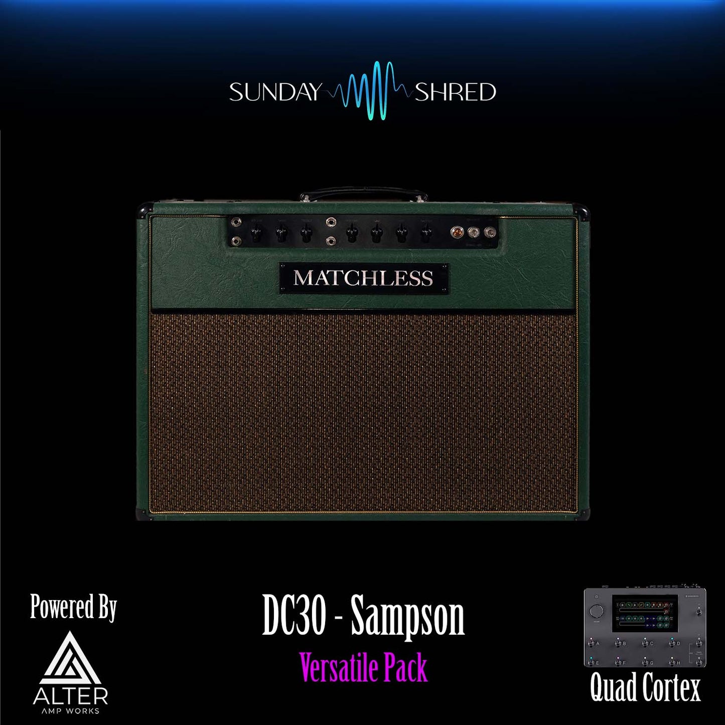 DC30 Sampson Preset Pack - Quad Cortex