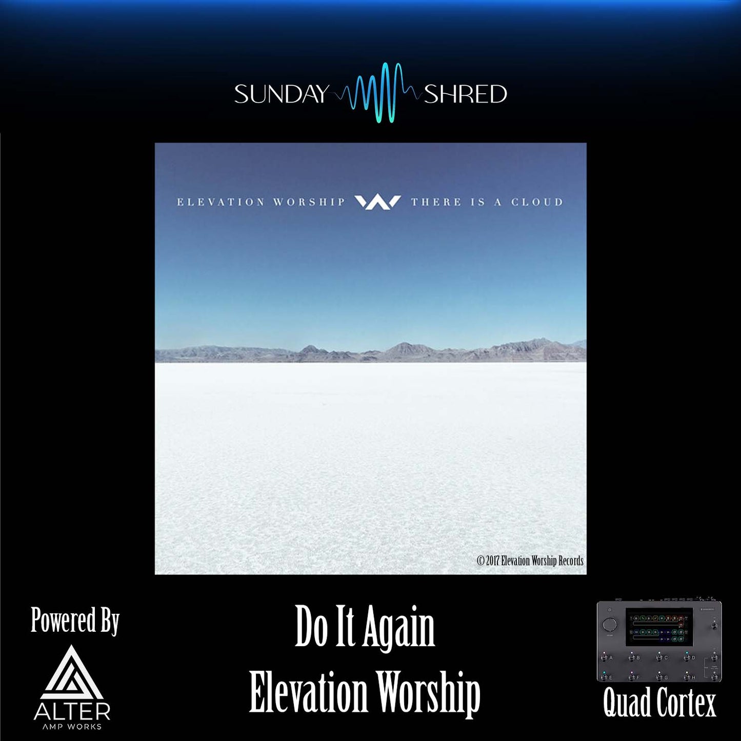 Do It Again - Elevation Worship - Quad Cortex Preset