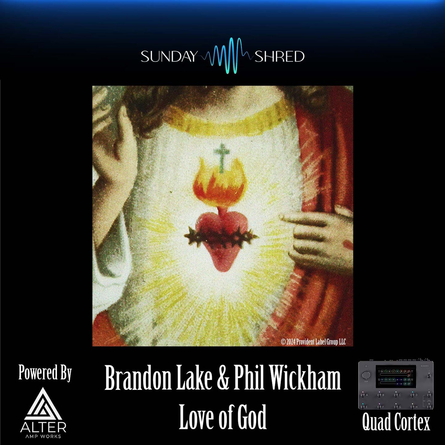 Love Of God - Brandon Lake & Phil Wickham - Quad Cortex