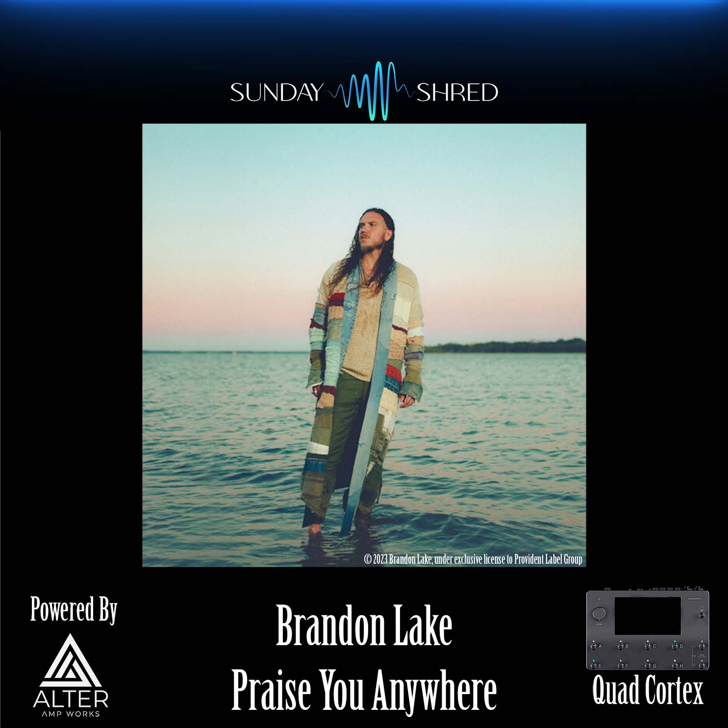 Sunday Shred - Praise You Anywhere - Quad Cortex Preset