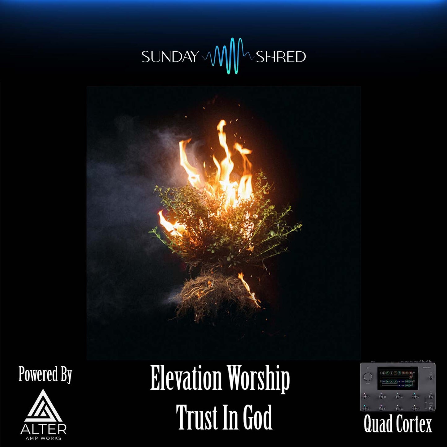Trust In God - Elevation Worship - Quad Cortex Preset