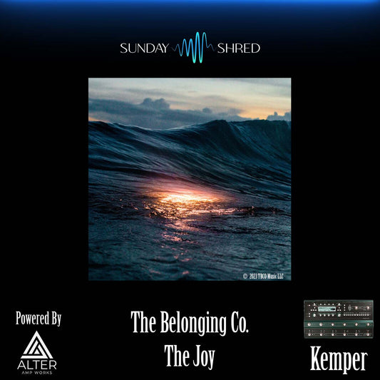 Sunday Shred - The Joy - The Belonging Co - Kemper