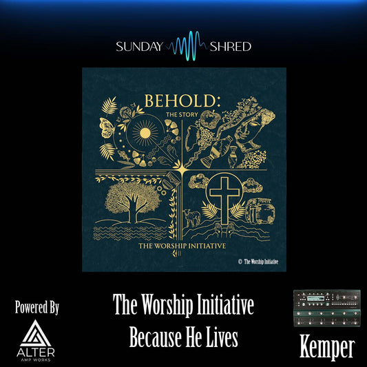 Because He Lives - The Worship Initiative - Kemper