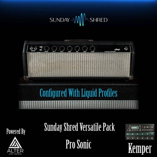 Sunday Shred - Versatile Pack - Prosonic  - Kemper