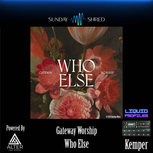 Sunday Shred - Who Else (Live) - Kemper Performance